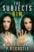 The Subjects, Aim by P. R. Castle