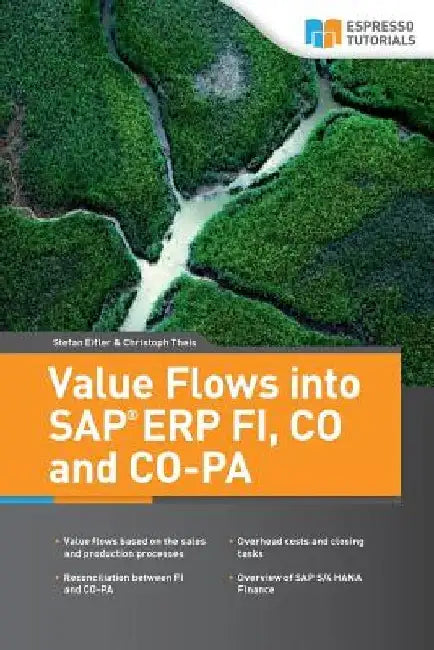 Value Flows into SAP ERP FI, CO and CO-PA by Christoph Theis