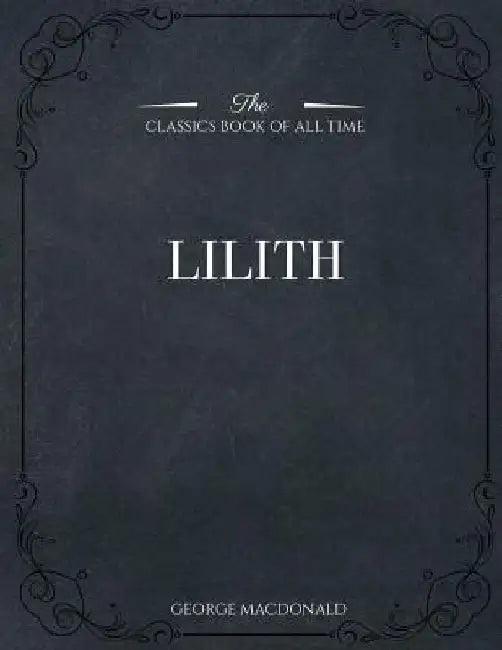 Lilith by George MacDonald