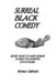 Surreal Black Comedy: Short Tales of Dark Humor to Help You Survive 4 to 8 Years by Thomas Shepard