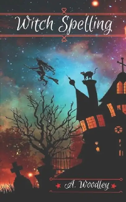 Witch Spelling by A. Woodley