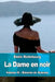 La Dame en noir: Volume III: Blanche de Simiane by Richebourg, Émile