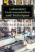 Laboratory Instrumentation and Techniques: Instrumentation and Techniques by Mathew Folaranmi Olaniyan