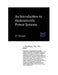 An Introduction to Hydroelectric Power Systems by J. Paul Guyer