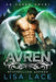 Avren: A Science Fiction Romance by Lisa Lace