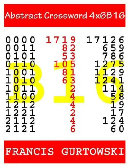 Abstract Crossword 4x6B16 by Francis Gurtowski