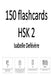 150 flashcards HSK 2 by Isabelle Defevere