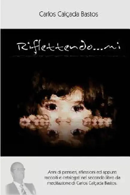 Riflettendo... mi! by Calcada Bastos, Carlos