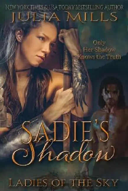 Sadie's Shadow by Lisa Miller