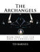 The Archangels: Book two - The CIA Area 51 Chronicles by Td Barnes