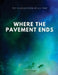 Where the Pavement Ends by John Russell