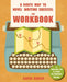 A Route Map to Novel Writing Success: The Workbook: A Practical Aid to Using the Waypoint Method by David Hough