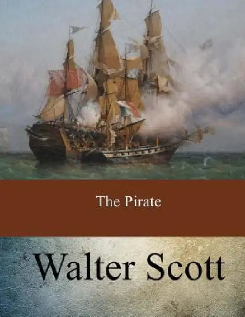 The Pirate by Walter Scott