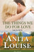 The Things We Do For Love: Luke & Shelly by Anita Louise