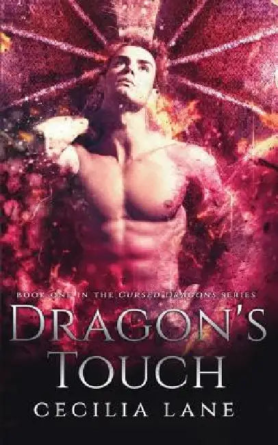 Dragon's Touch by Cecilia Lane
