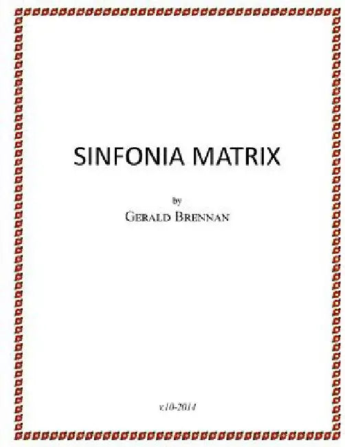 Sinfonia Matrix by Gerald Brennan