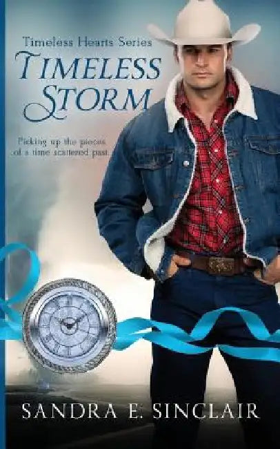 Timeless Storm by Sandra E. Sinclair