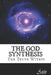 The God Synthesis by Anín ॐ