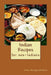 Indian Recipes for non-Indians by Julia Mangarahattan