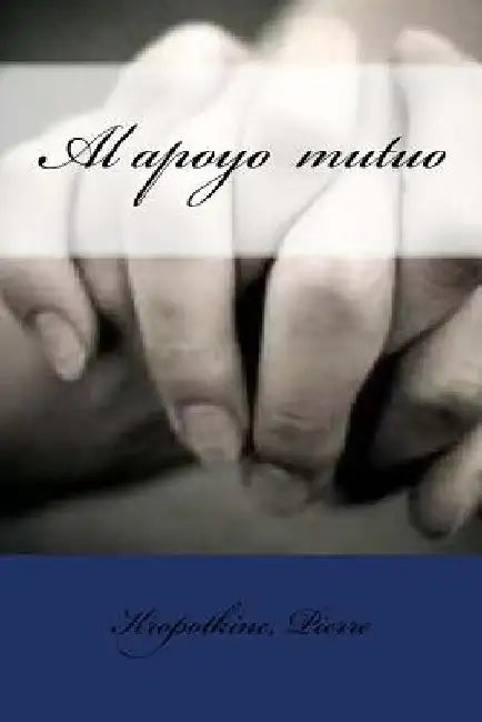 Al apoyo mutuo by Montagu, Asmley