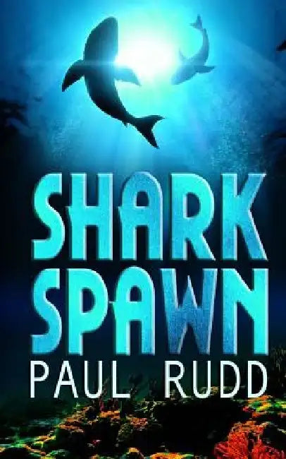 Shark Spawn by Elaina Davidson