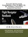 Flight Navigator Handbook (FAA-H-8083-18). By: Federal Aviation Administration by Federal Aviation Administration