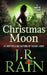 Christmas Moon by J. R. Rain