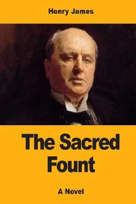 The Sacred Fount by Henry James