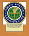 Sport Pilot Practical Test Standards For Airplane, Gyroplane, Glider, Flight Instructor FAA-S-8081-29 with Changes 1, 2, and 3 by Federal Aviation Administration