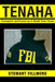 Tenaha: Corruption and Cover-up in Small Town Texas by Stewart Fillmore