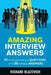 Amazing Interview Answers: 44 Tough Job Interview Questions with 88 Winning Answers by Trisha Alcisto