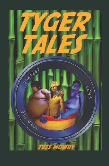 Tyger Tales by Jess Mowry