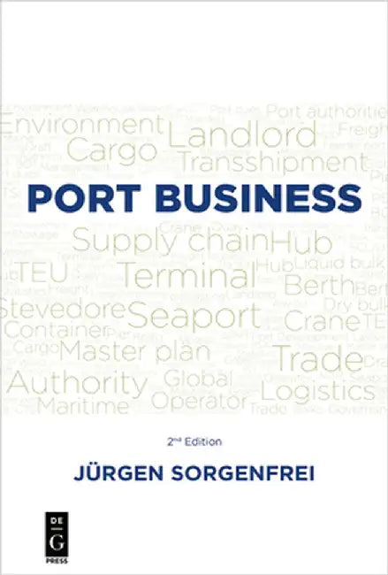 Port Business by Jurgen Sorgenfrei