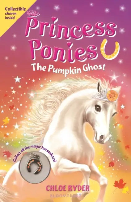 Princess Ponies: The Pumpkin Ghost by Chloe Ryder