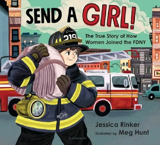 Send a Girl! by Jessica M. Rinker