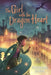The Girl with the Dragon Heart by Stephanie Burgis