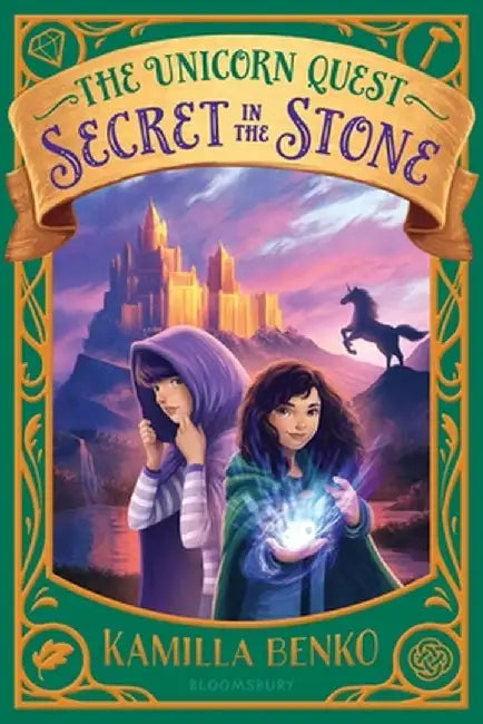 Secret in the Stone by Kamilla Benko