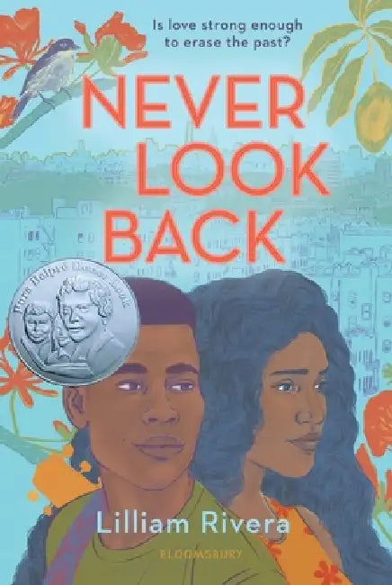 Never Look Back by Lilliam Rivera