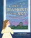 Like a Diamond in the Sky: Jane Taylor's Beloved Poem of Wonder and the Stars by Elizabeth Brown