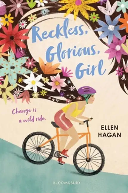 Reckless, Glorious, Girl by Ellen Hagan