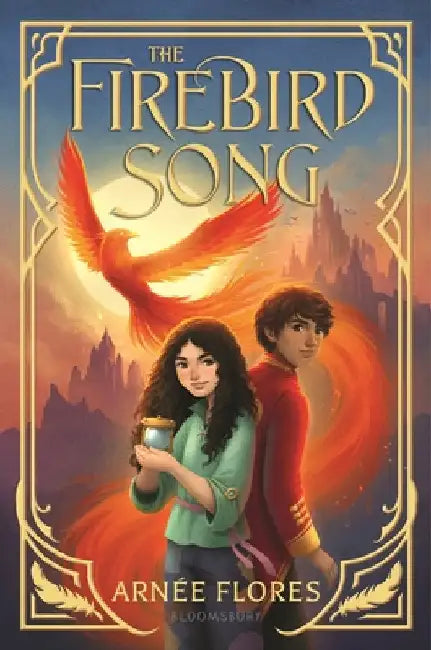 The Firebird Song by Flores, Arnée