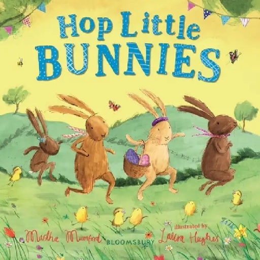 Hop Little Bunnies by Martha Mumford