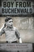 Boy from Buchenwald by Robbie Waisman