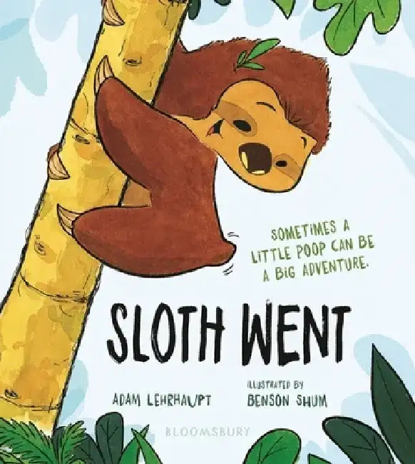 Sloth Went by Adam Lehrhaupt