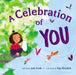 A Celebration of You by Josh Funk, Kip Alizadeh