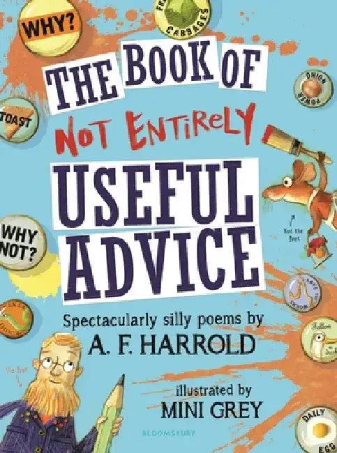 The Book of Not Entirely Useful Advice by A. F. Harrold