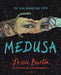 Medusa by Jessie Burton