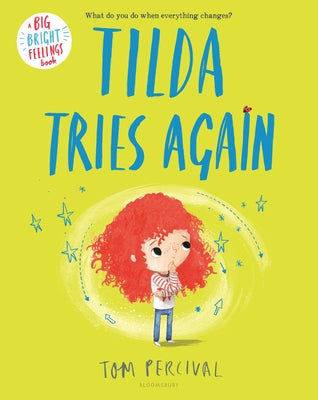 Tilda Tries Again by Tom Percival