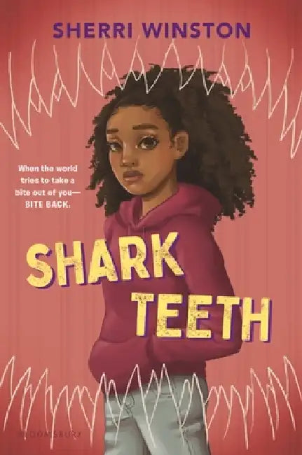 Shark Teeth by Sherri Winston