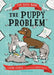 The Daily Bark: The Puppy Problem by Laura James